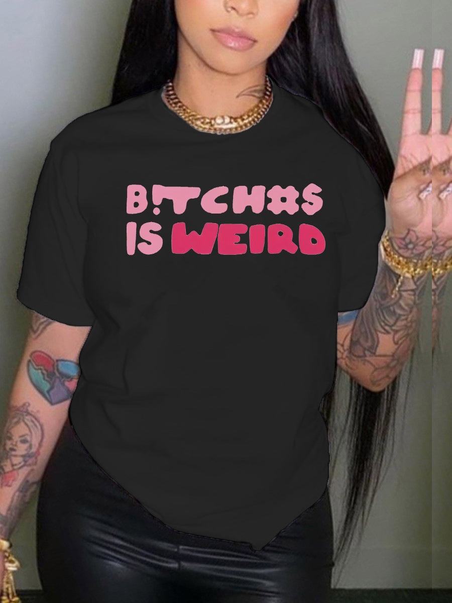 B!tch#$ is weird Crew Neck T-Shirt